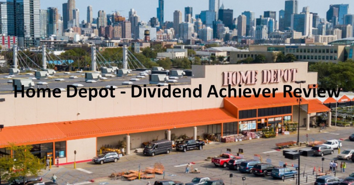 Home Depot Dividend Achiever Review Financial Freedom Is A Journey