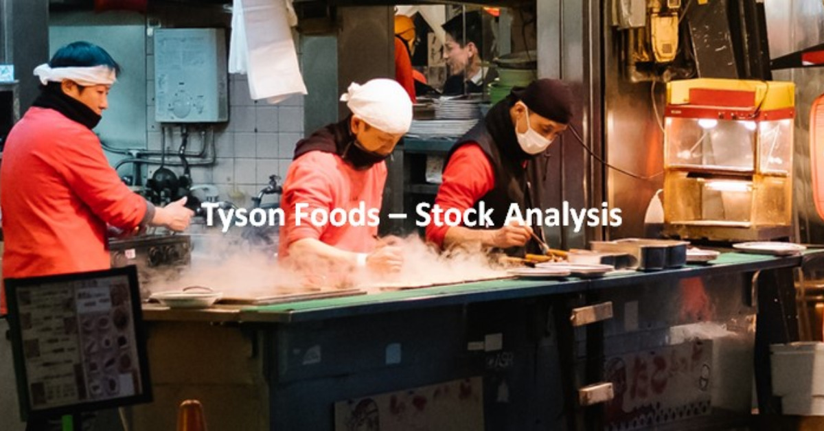 Tyson Foods - Stock Analysis