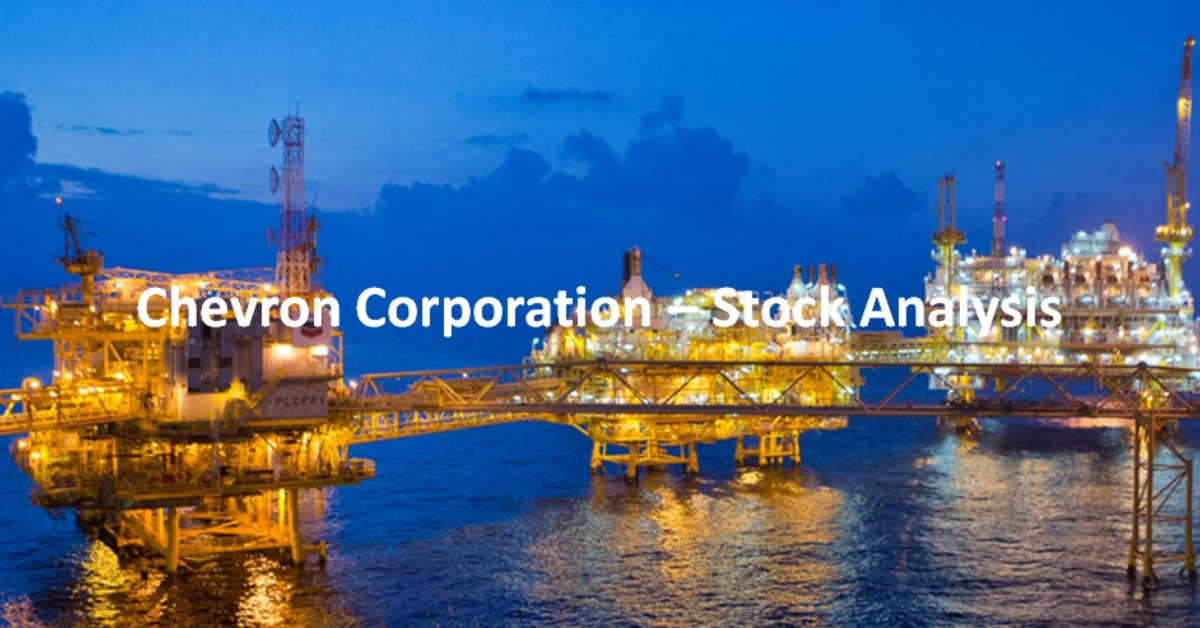 Chevron Corporation – Stock Analysis