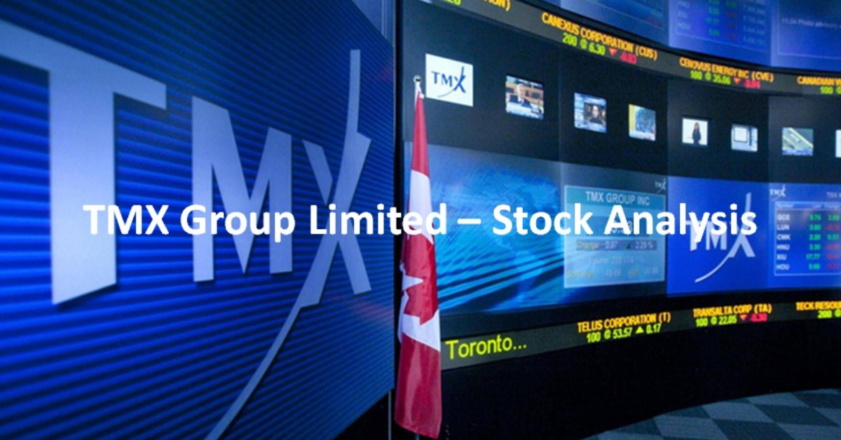 TMX Group Limited - Stock Analysis