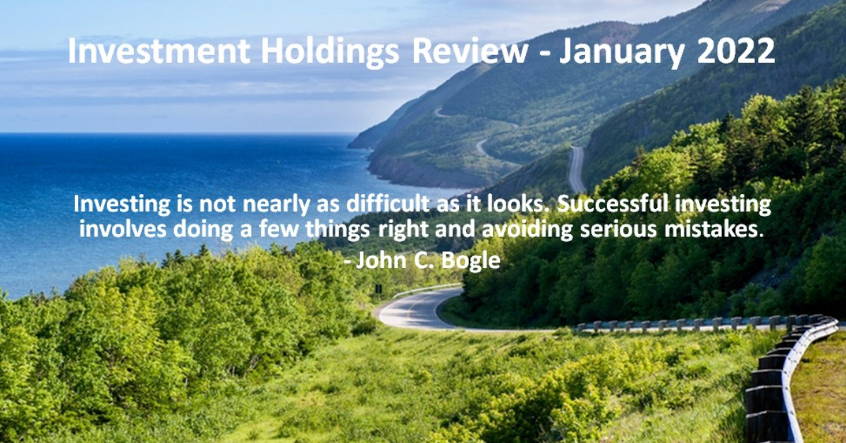 Investment Holdings Review - January 2022