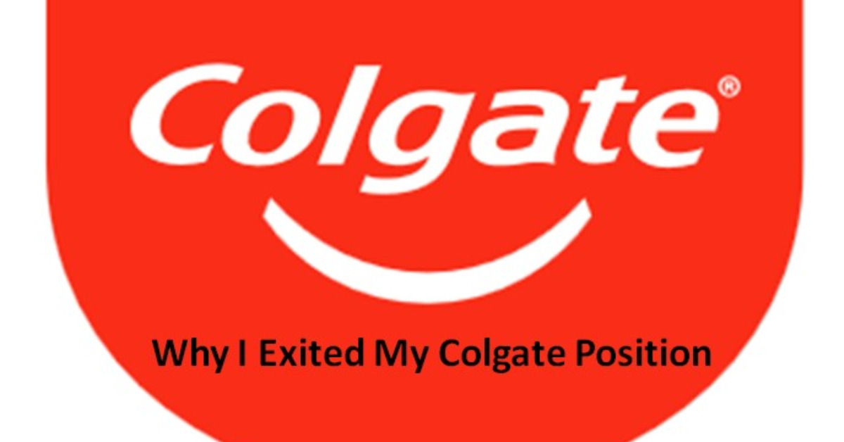 Why I Exited My Colgate Position
