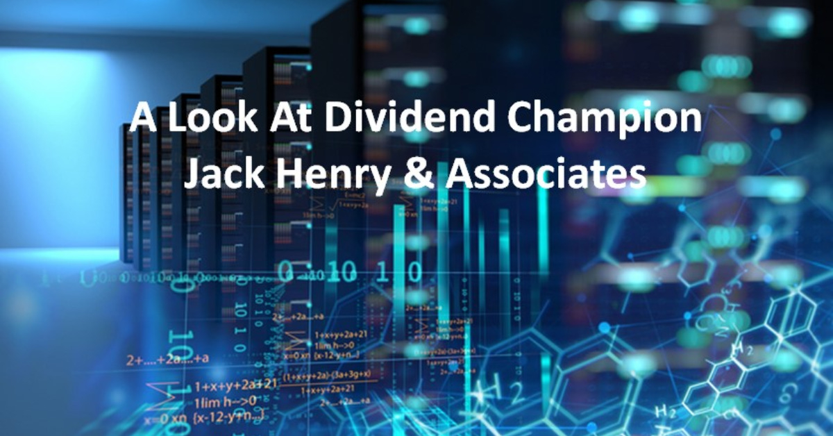 A Look At Dividend Champion Jack Henry & Associates