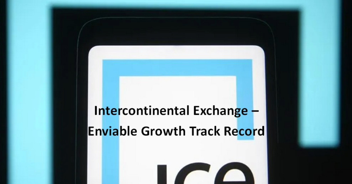 Intercontinental Exchange - Enviable Growth Track Record