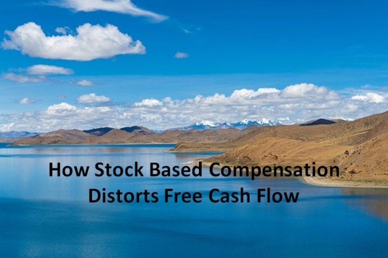 How Stock Based Compensation Distorts Free Cash Flow