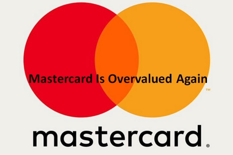 Mastercard Is Overvalued Again