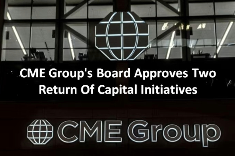 CME Group's Board Approves Two Return Of Capital Initiatives