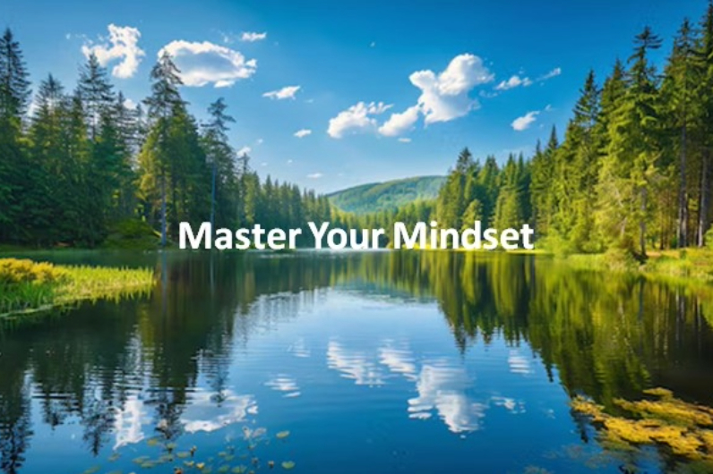 Master Your Mindset