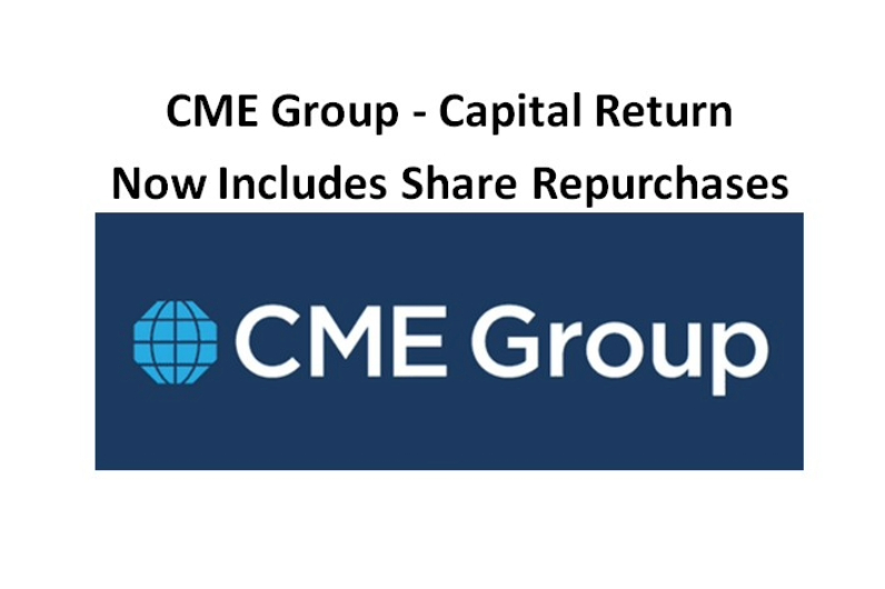 CME Group - Capital Return Now Includes Share Repurchases